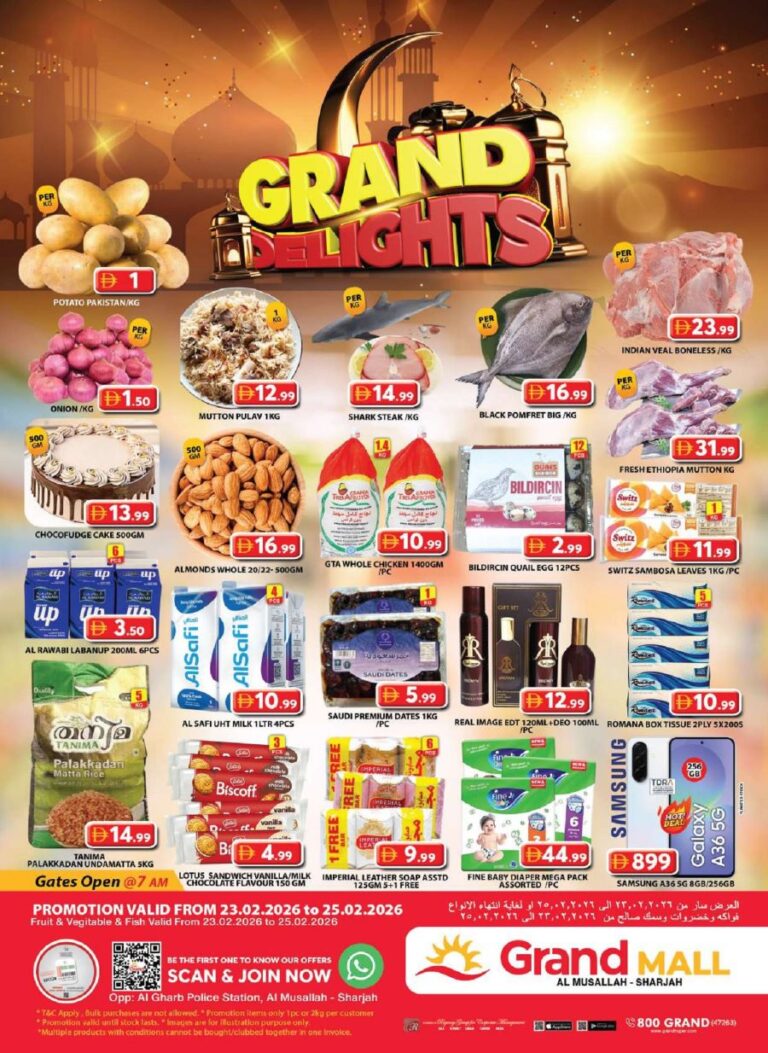 Grand Mall Sharjah Grand delights offers