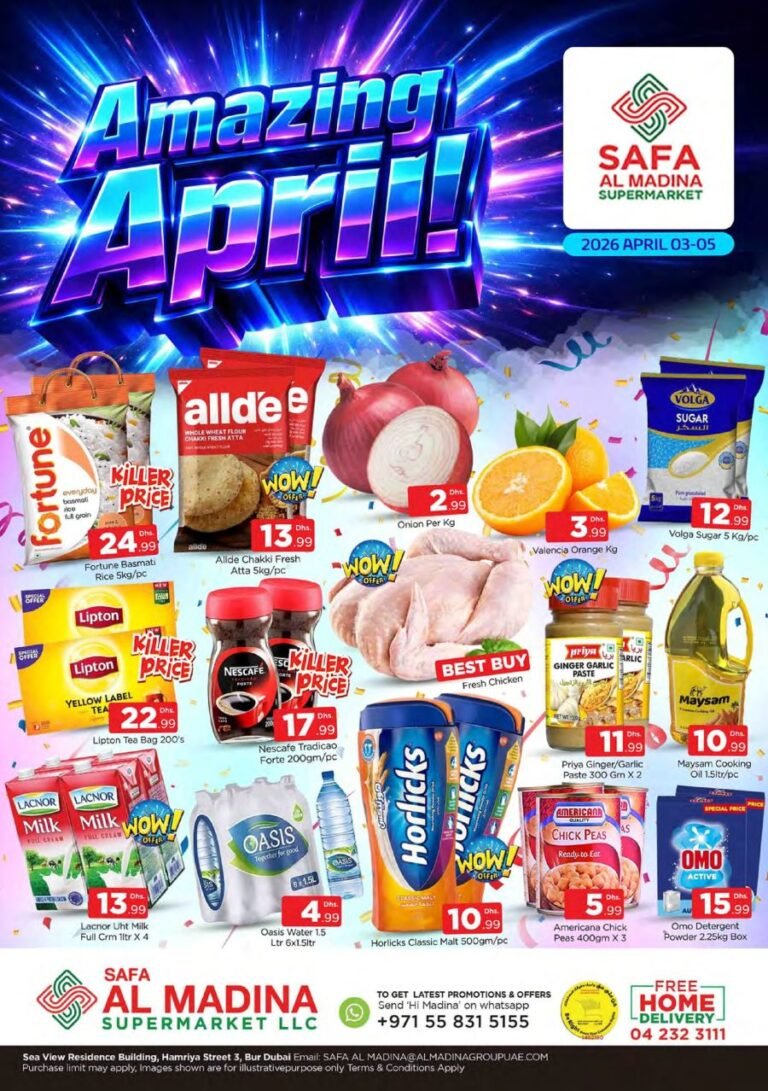 Safa Al Madina Bur Dubai Amazing April deals