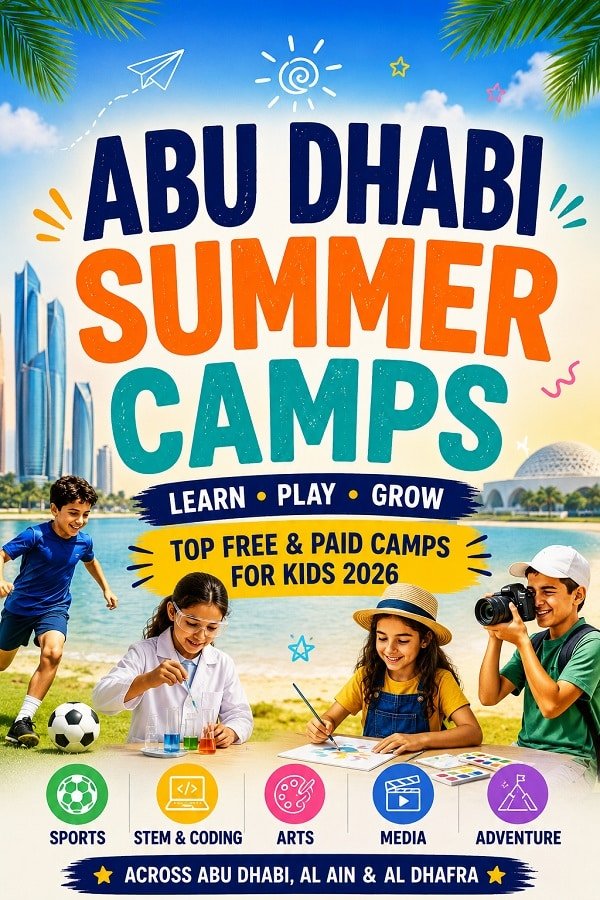 Abu Dhabi Summer Camps 2026: The Best Free & Paid Camps